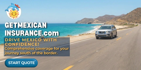 Get Mexican Insurance Quote